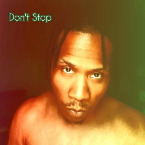 Don'tStop | Boomplay Music