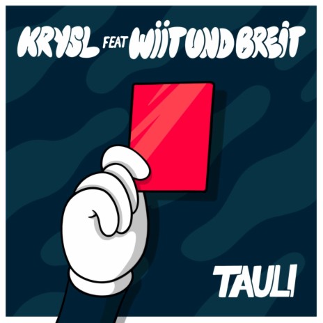 Tauli ft. WiiTundBreit | Boomplay Music