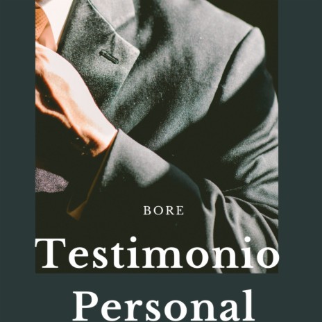 Testimonio Personal | Boomplay Music