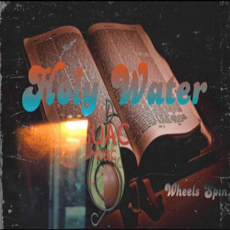 Holy Water | Boomplay Music