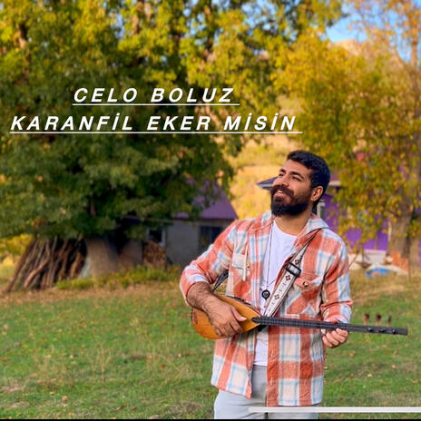 Karanfil eker misin | Boomplay Music