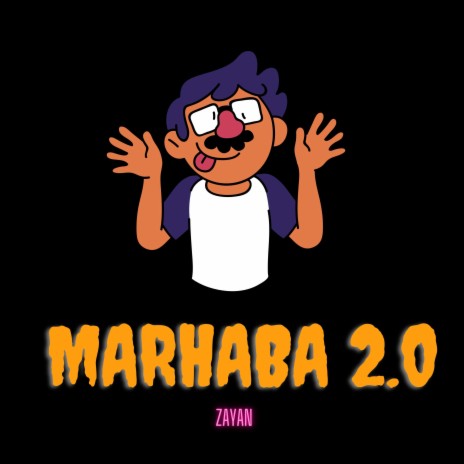 Marhaba 2.0 | Boomplay Music