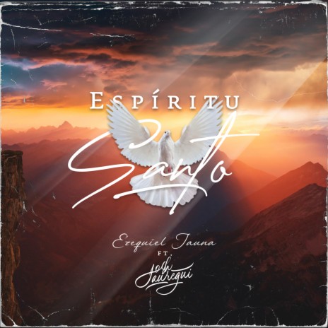 Espíritu Santo (Pista) ft. Josh Jauregui | Boomplay Music