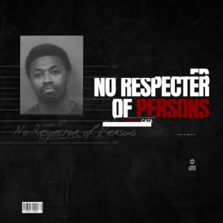 No Respecter of Persons