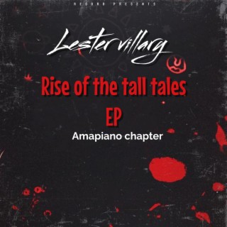 Rise of The Tall Tales EP