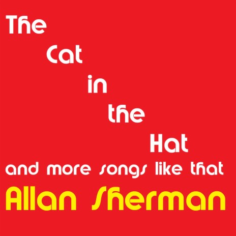 I’m a Cat in a Hat (In Spanish, el Gato en el Sombrero)