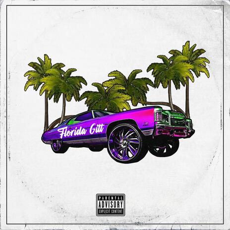 Florida Gitt ft. Tom. G | Boomplay Music