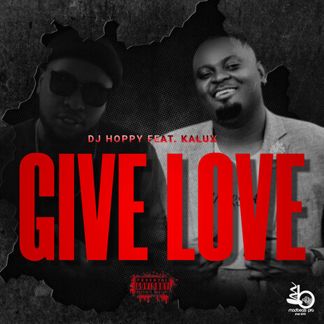 Give Love ft. Kalux | Boomplay Music