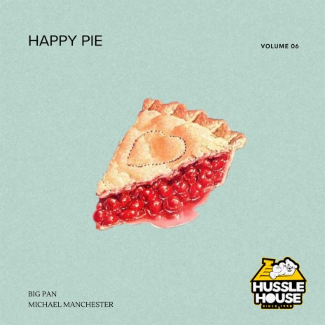 Happy Pie ft. Michael Manchester | Boomplay Music
