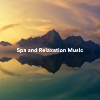 Spa and Relaxation Music