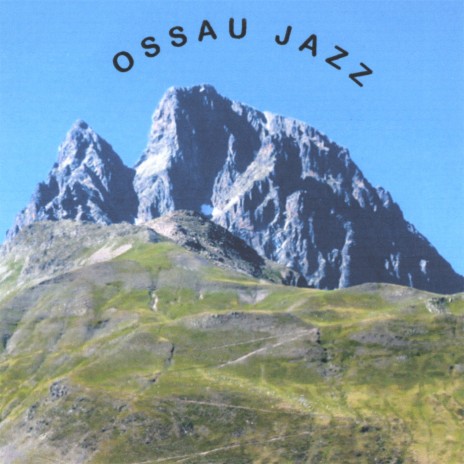 Ossau Blues