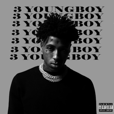 3 YoungBoy | Boomplay Music