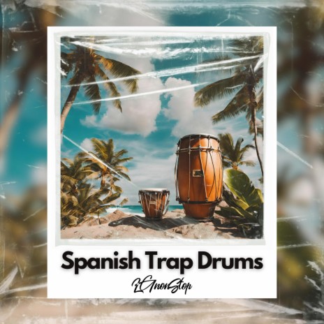 Spanish Trap Drums