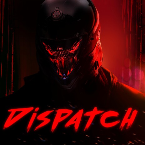 Dispatch | Boomplay Music