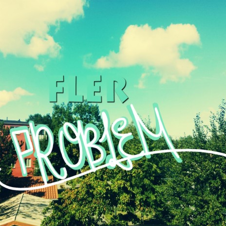 Fler problem | Boomplay Music