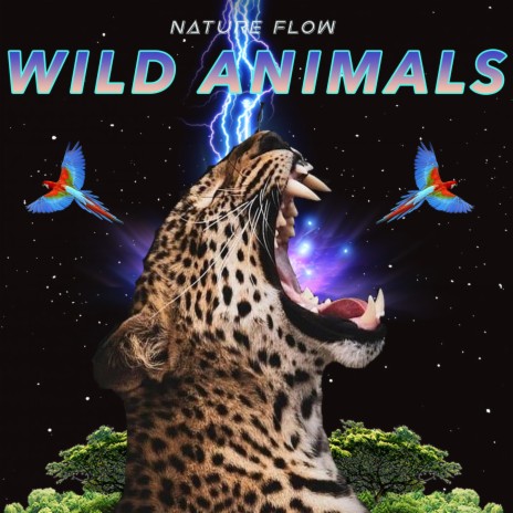 Wild Animals | Boomplay Music