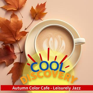 Autumn Color Cafe-Leisurely Jazz