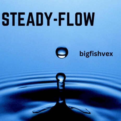 Steady flow
