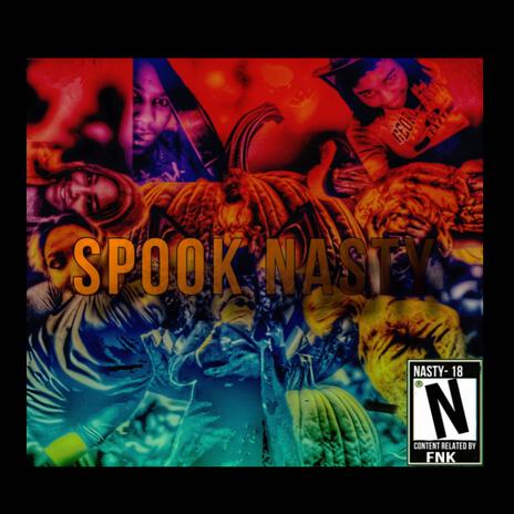 SPOOK NASTY | Boomplay Music