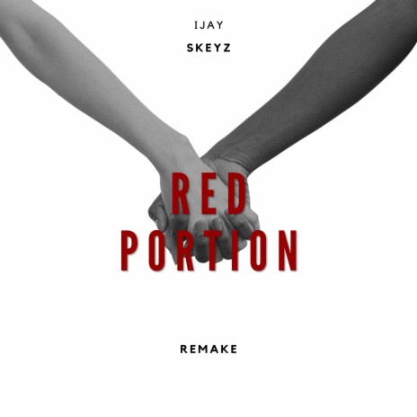 Red Portion Remake | Boomplay Music