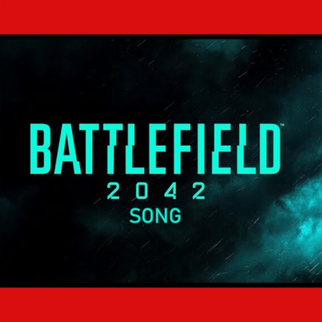 Battlefield 2042 | Boomplay Music