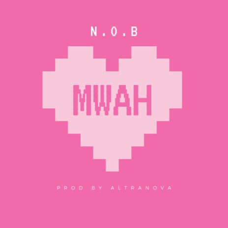 Mwah | Boomplay Music