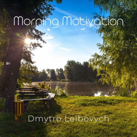Morning Motivation | Boomplay Music
