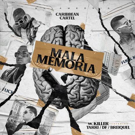 Mala memoria ft. Tarri, DF & Breiquel