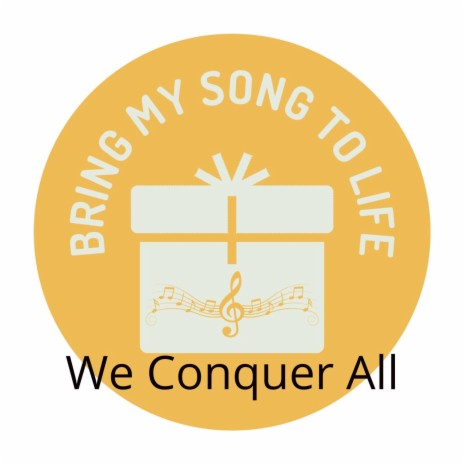 We Conquer All | Boomplay Music