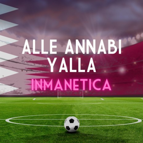 Alle Annabi Yalla (English Version) | Boomplay Music