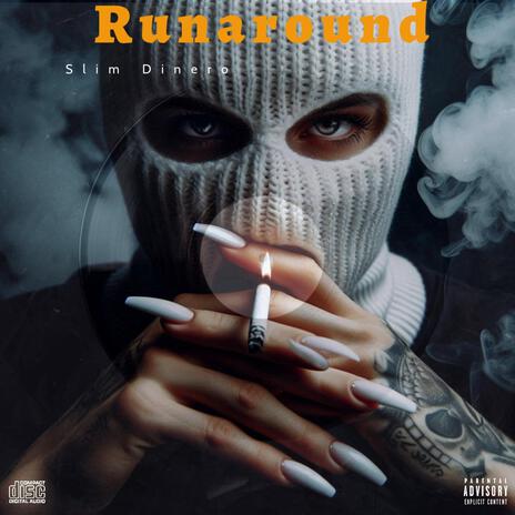 Runaround | Boomplay Music