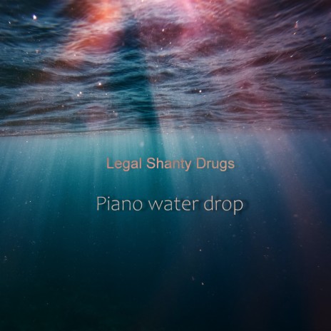 Piano Water Drop