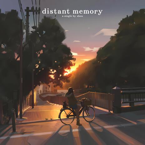 distant memory | Boomplay Music