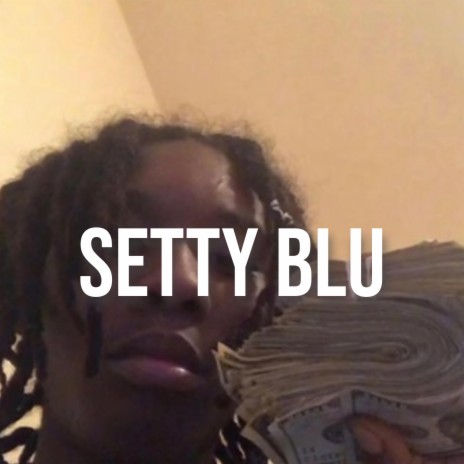 Setty Blu | Boomplay Music