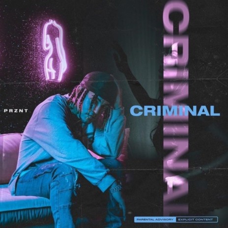 Criminal | Boomplay Music