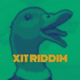 Xit Riddim