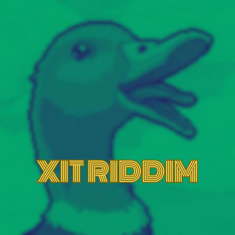 Xit Riddim | Boomplay Music