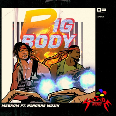 Big Body ft. Nshona Musick