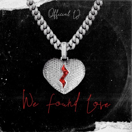 We Found Love (Remix)