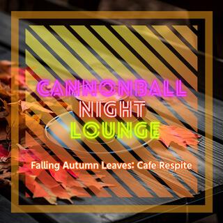 Falling Autumn Leaves: Cafe Respite