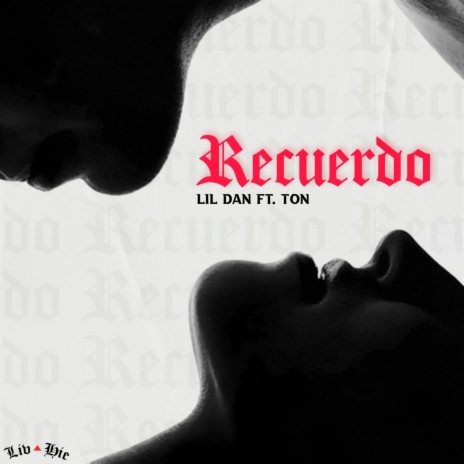 Recuerdo (feat. Ton) | Boomplay Music