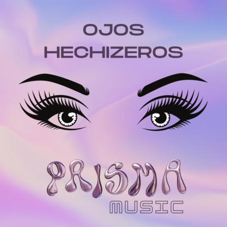 Ojos hechizeros | Boomplay Music