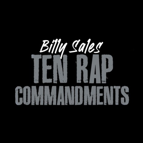 Ten Rap Commandments | Boomplay Music