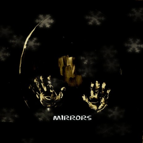 Mirrors | Boomplay Music