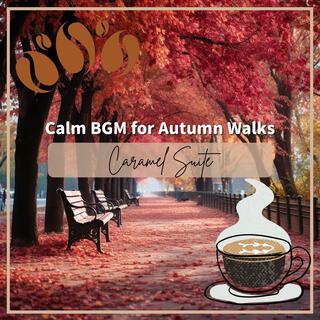 Calm Bgm for Autumn Walks