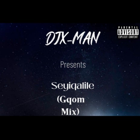 Seyiqalile (Gqom Mix)