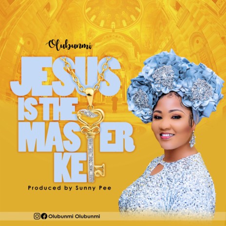 Jesus is the master key | Boomplay Music