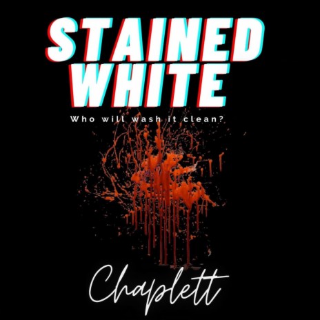 Stained White | Boomplay Music