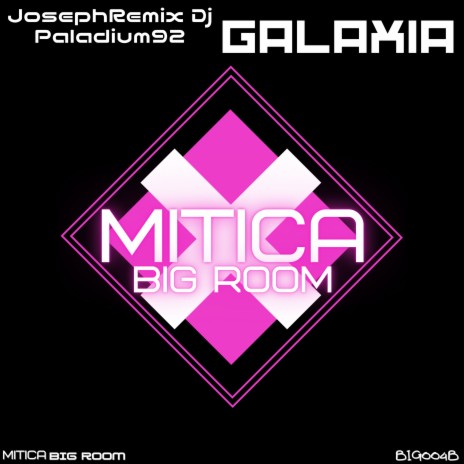 Galaxia ft. Paladium92 | Boomplay Music