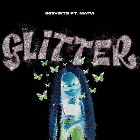 GLITTER ft. Matvi | Boomplay Music